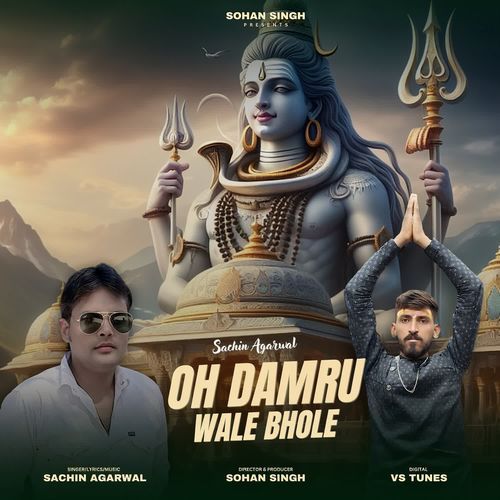 Oh Damru Wale Bhole Sachin Agarwal MP3 Download