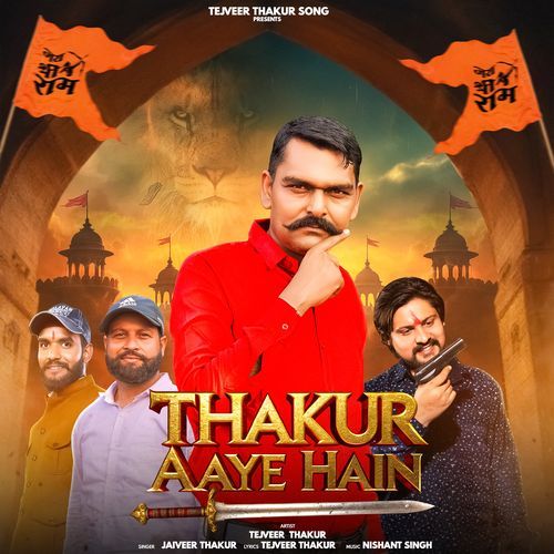 Thakur Aaye Hain Tejveer Thakur MP3 Download