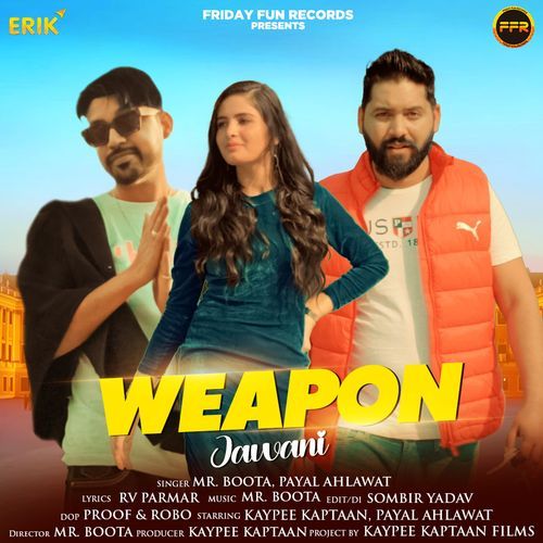 Weapon Jawani Payal Ahlawat MP3 Download
