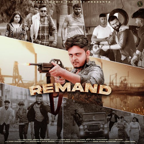 Remand (feat. Megha Chaudhary) Amit Dixit MP3 Download