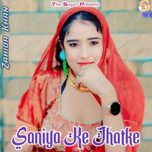 Saniya Ke Jhatke Zahida khan MP3 Download