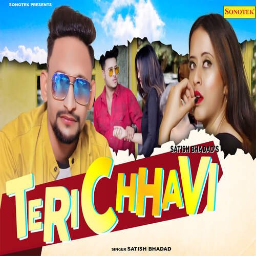 Teri Chhavi Satish Bhadad MP3 Download