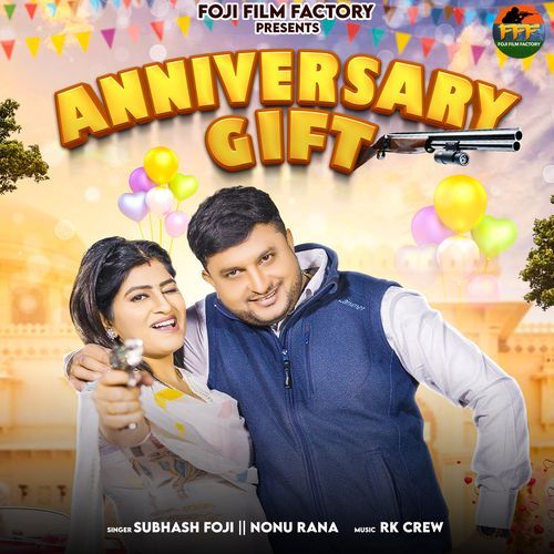 Anniversary Gift Nonu Rana MP3 Download