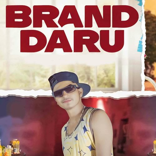Brand Daru Ajay Rai MP3 Download