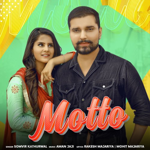 Motto Somvir Kathurwal MP3 Download