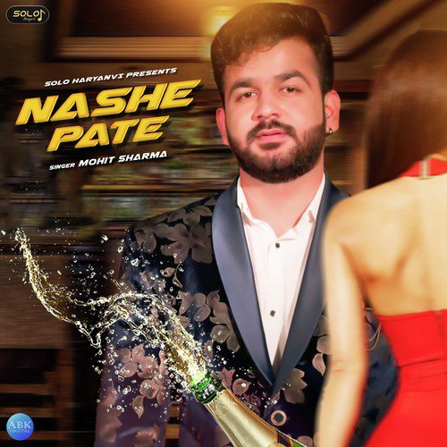Nashe Pate Mohit Sharma MP3 Download