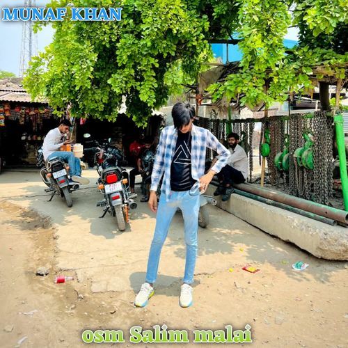 Osm Salim malai Munaf khan MP3 Download