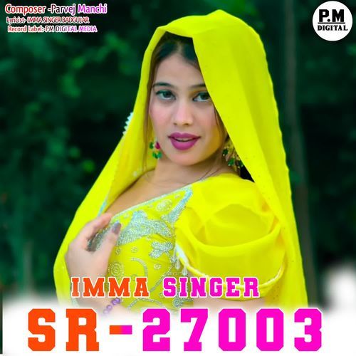 SR27003 IMMA SINGER Parvej Express Mewati MP3 Download