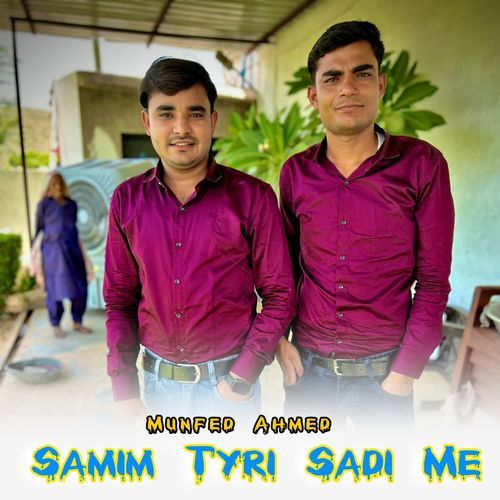 Samim Tyri Sadi Me Munfed Ahmed MP3 Download