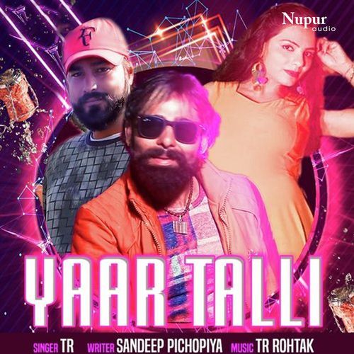 Yaar Talli TR Music MP3 Download