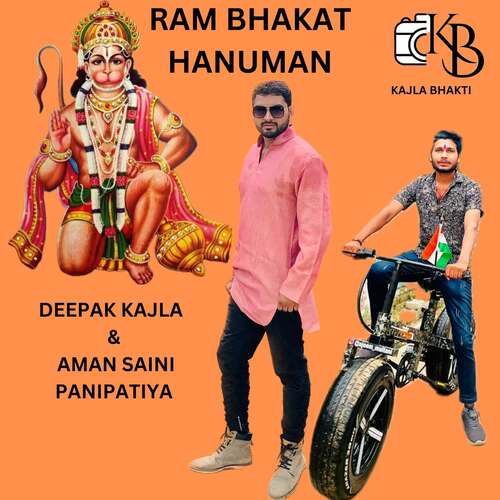 Ram Bhakat Hanuman Deepak Kajla MP3 Download
