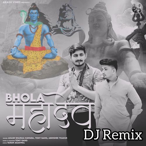 Bhola Mahadev (Dj Remix) Abhishek Thakur MP3 Download