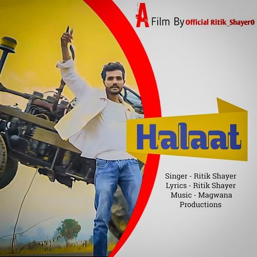 Halaat Ritik Shayer MP3 Download