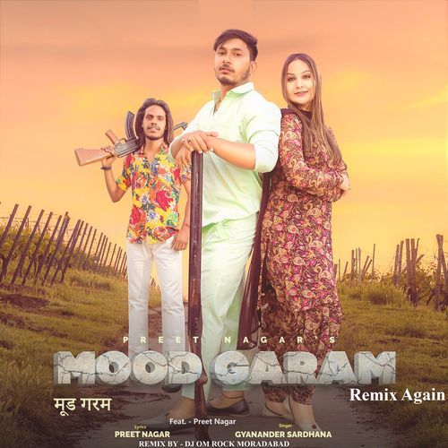 Mood Garam (Remix Again) Gyanender Sardhana MP3 Download