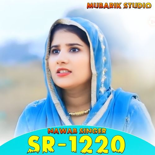 Nawab Singer Sr1220 Mubarik Studio MP3 Download