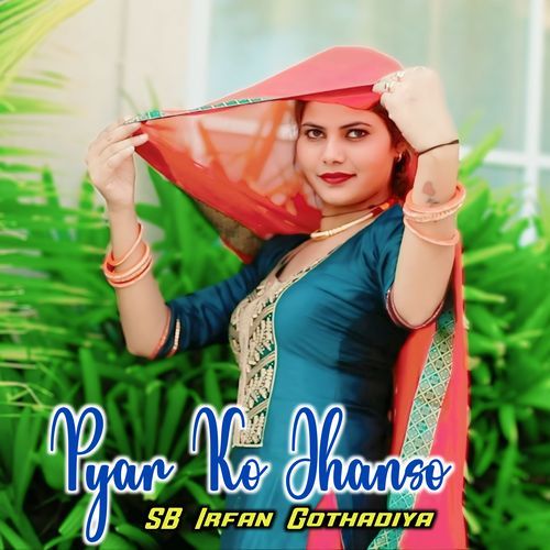 Pyar Ko Jhanso Aslam Singer Dedwal MP3 Download