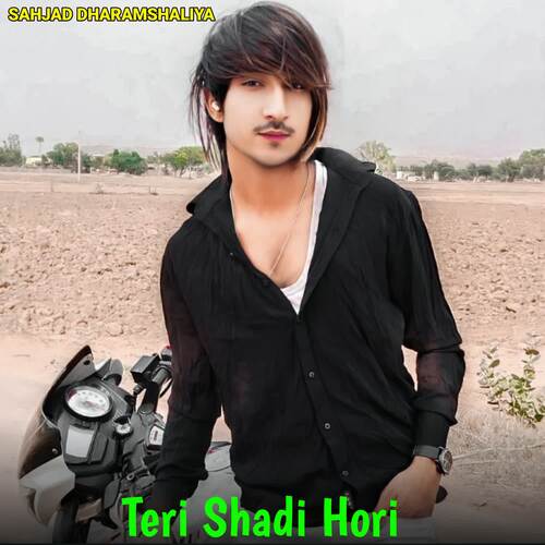 Teri Shadi Hori Sahjad Dharamshaliya MP3 Download