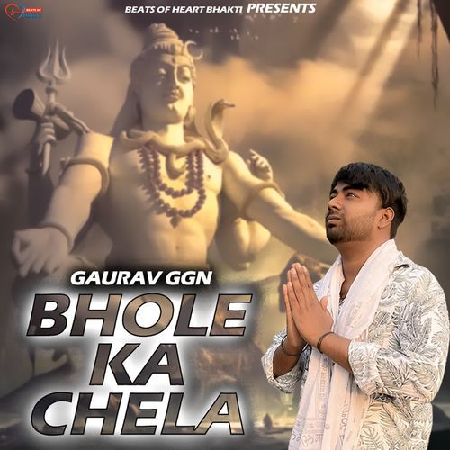 Bhole Ka Chela Gaurav Ggn MP3 Download