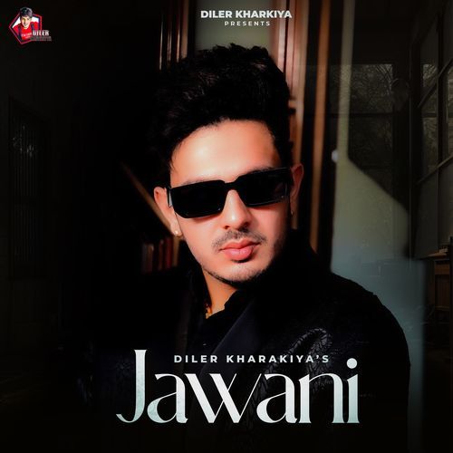 Jawani Diler Kharkiya MP3 Download