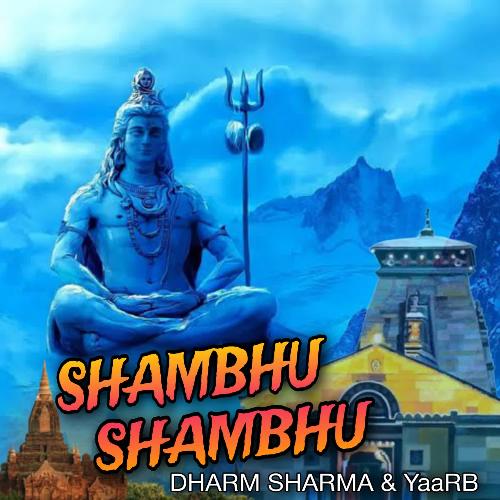 Shambhu Shambhu Dharm Sharma MP3 Download