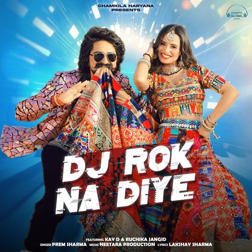Dj Rok Na Diye Prem Sharma MP3 Download