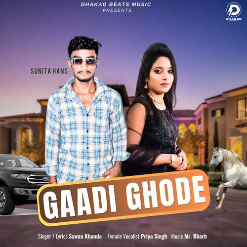 Gaadi Ghode Priya Singh MP3 Download