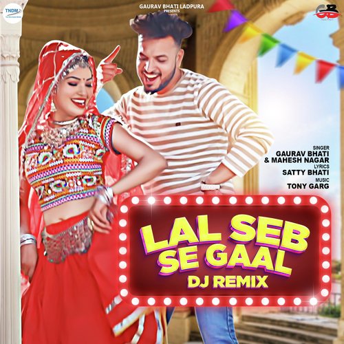 Lal Seb Se Gaal Dj Remix Mahesh Nagar MP3 Download