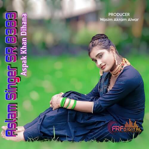 Aslam Singer SR 8383 Aspak Khan Dihana MP3 Download