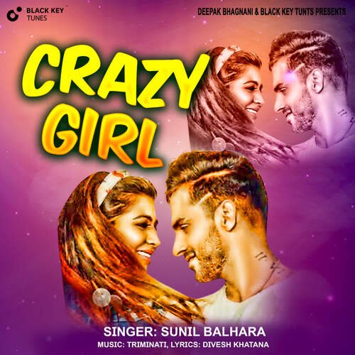 Crazy Girl Sunil Balhara MP3 Download