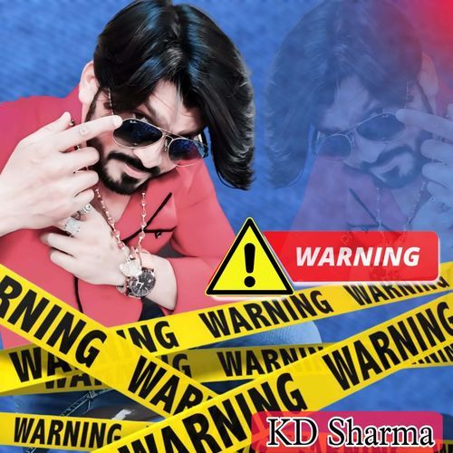 Warning Kd Sharma MP3 Download