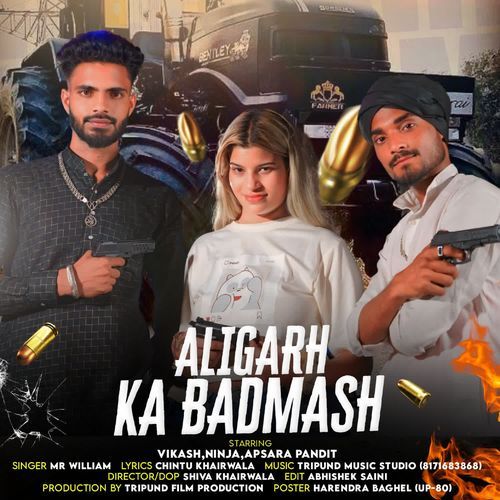 Aligarh Ka Badmash Mr William MP3 Download