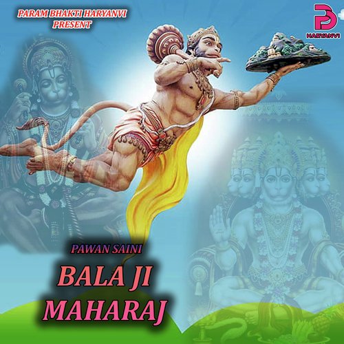 BALA JI MAHARAJ Pawan Saini MP3 Download