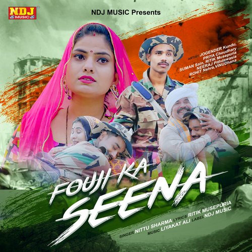 Fouji Ka Seena Nittu Sharma MP3 Download