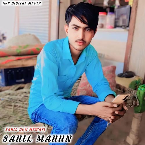 SAHIL MAHUN SAHIL DON MEWATI MP3 Download