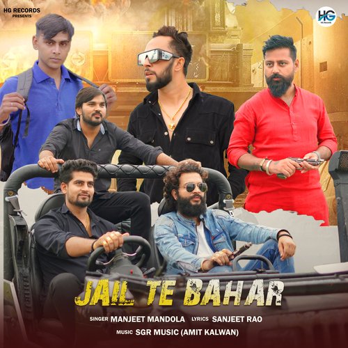 Jail Te Bahar Manjeet Mandola MP3 Download