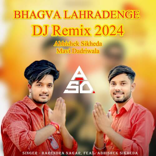 BHAGVA LAHRADENGE (DJ REMIX 2024) Harendra Nagar MP3 Download
