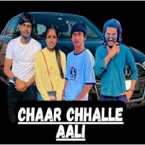 Chaar Chhalle Aali Aagad MP3 Download