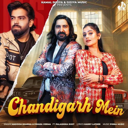 Chandigarh Mein Masoom Sharma MP3 Download