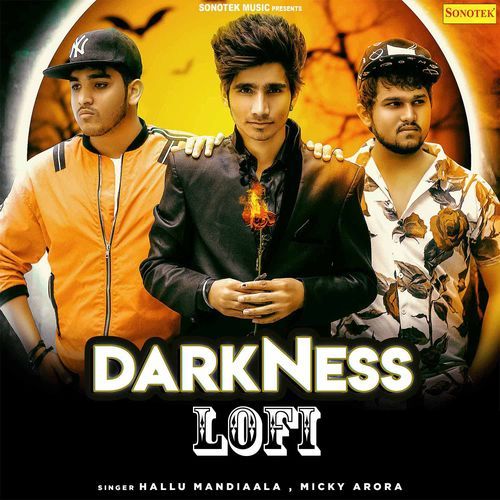 Darkness Lofi Hallu Mandiaala MP3 Download