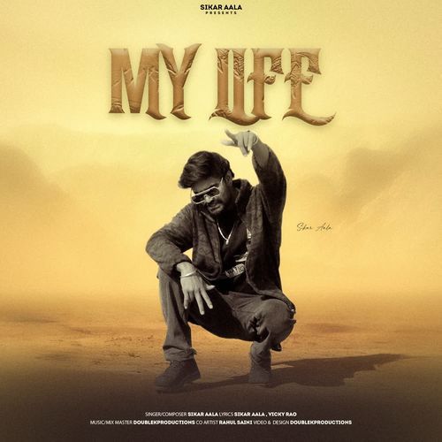 My Life Sikar Aala MP3 Download