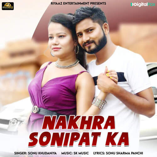 Nakhra Sonipat Ka Sonu Khudaniya MP3 Download