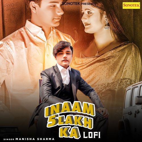 Inaam 5 Lakh Ka Lofi Manisha Sharma MP3 Download
