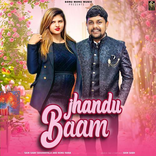 Jhandu Baam Nonu Rana MP3 Download