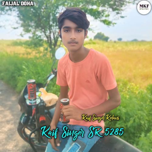 Kaif Singer Sr 5285 Kaif Singer Kolani MP3 Download