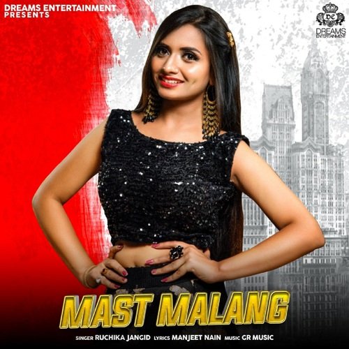 Mast Malang Ruchika Jangid MP3 Download
