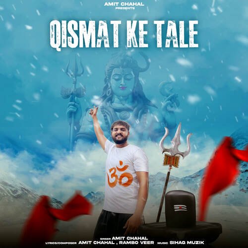Qismat Ke Tale Amit Chahal MP3 Download