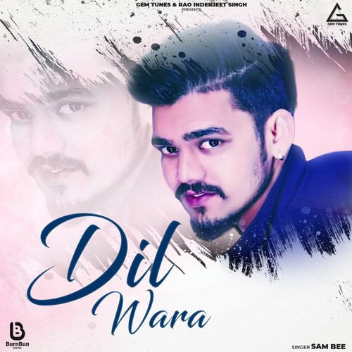 Dil Wara Sam Bee MP3 Download