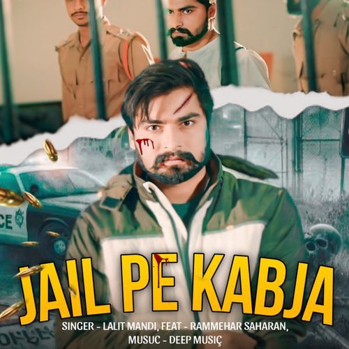 Jail Pe Kabja Lalit Mandiaala MP3 Download