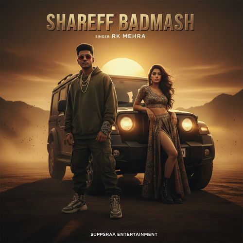 Shareef Badmash Rk Mehra MP3 Download