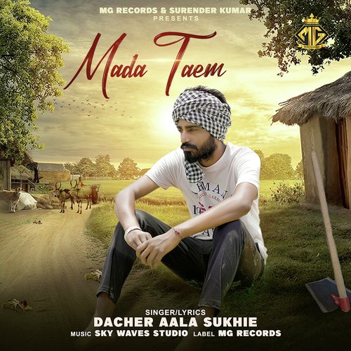 Mada Taem Dacher Aala Sukhie MP3 Download